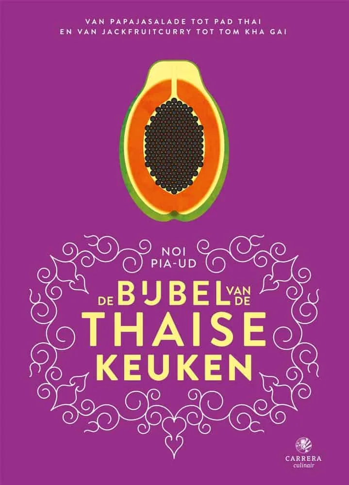 De bijbel van de Thaise keuken - Noi Pia-Ud .